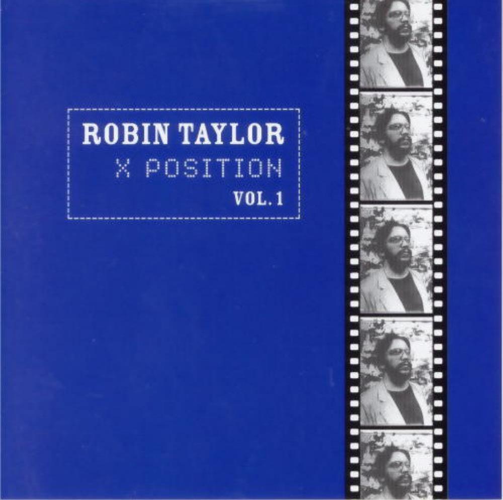 Robin Taylor - X Position Vol.1 CD (album) cover