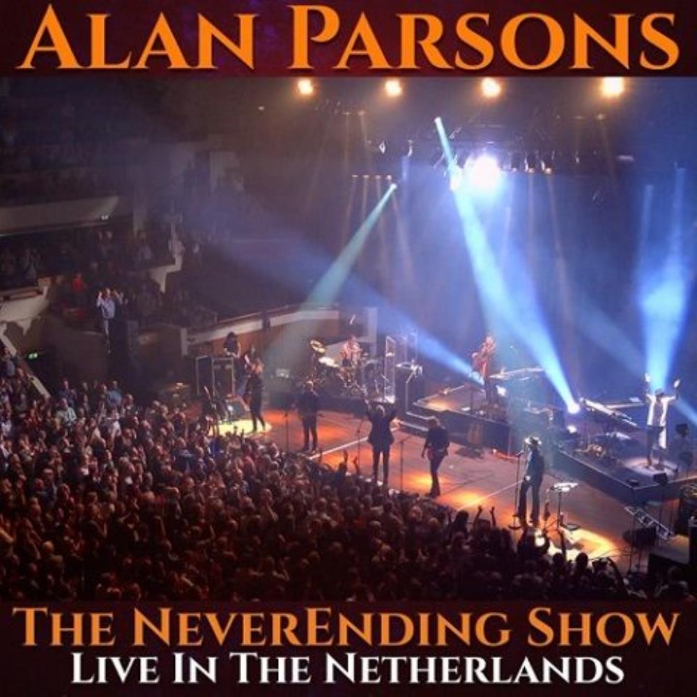 Alan Parsons - The Neverending Show: Live in the Netherlands CD (album) cover