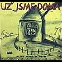 Uz Jsme Doma - Uprostřed Slov (In The Middle of Words) CD (album) cover