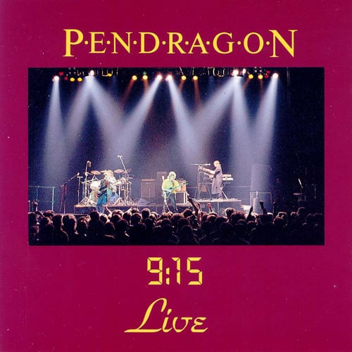 Pendragon - 9:15 Live  CD (album) cover