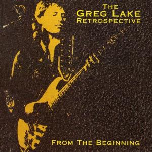 Greg Lake - From The Beginning - Retrospective CD (album) cover