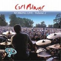 Carl Palmer - Working Live Volume 2 CD (album) cover