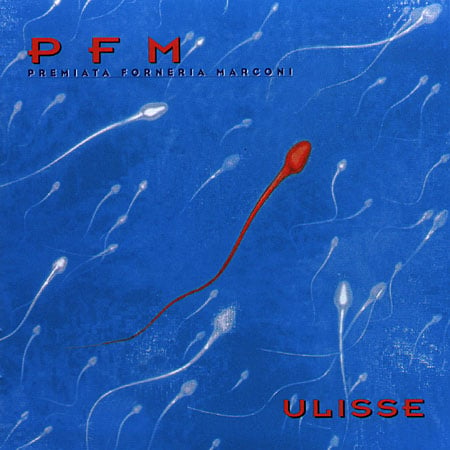 Premiata Forneria Marconi (PFM) - Ulisse CD (album) cover
