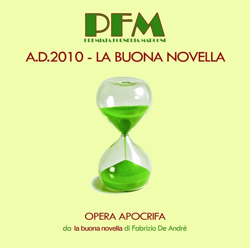 Premiata Forneria Marconi (PFM) - A.D. 2010 - La Buona Novella CD (album) cover