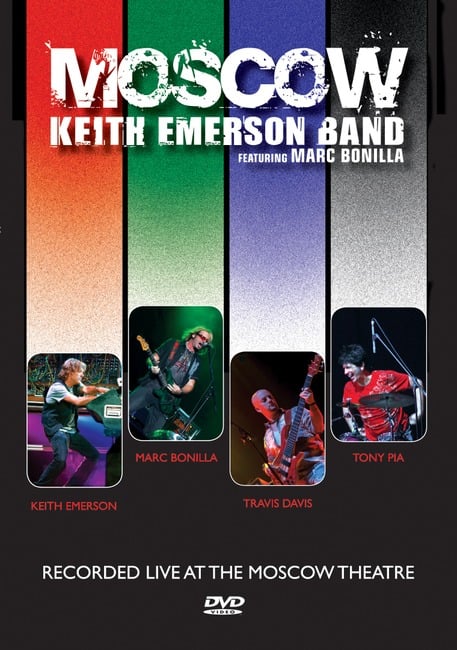 Keith Emerson - Keith Emerson Band Featuring Marc Bonilla - Moscow CD (album) cover