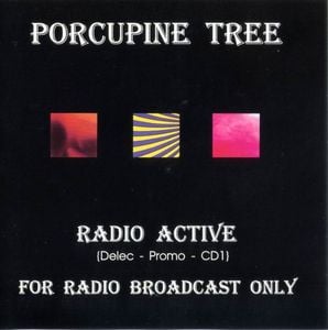 Porcupine Tree - Radioactive E. P. CD (album) cover