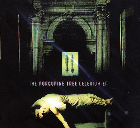 Porcupine Tree - Delerium EP CD (album) cover