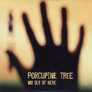 Porcupine Tree Way Out Of Here album cover