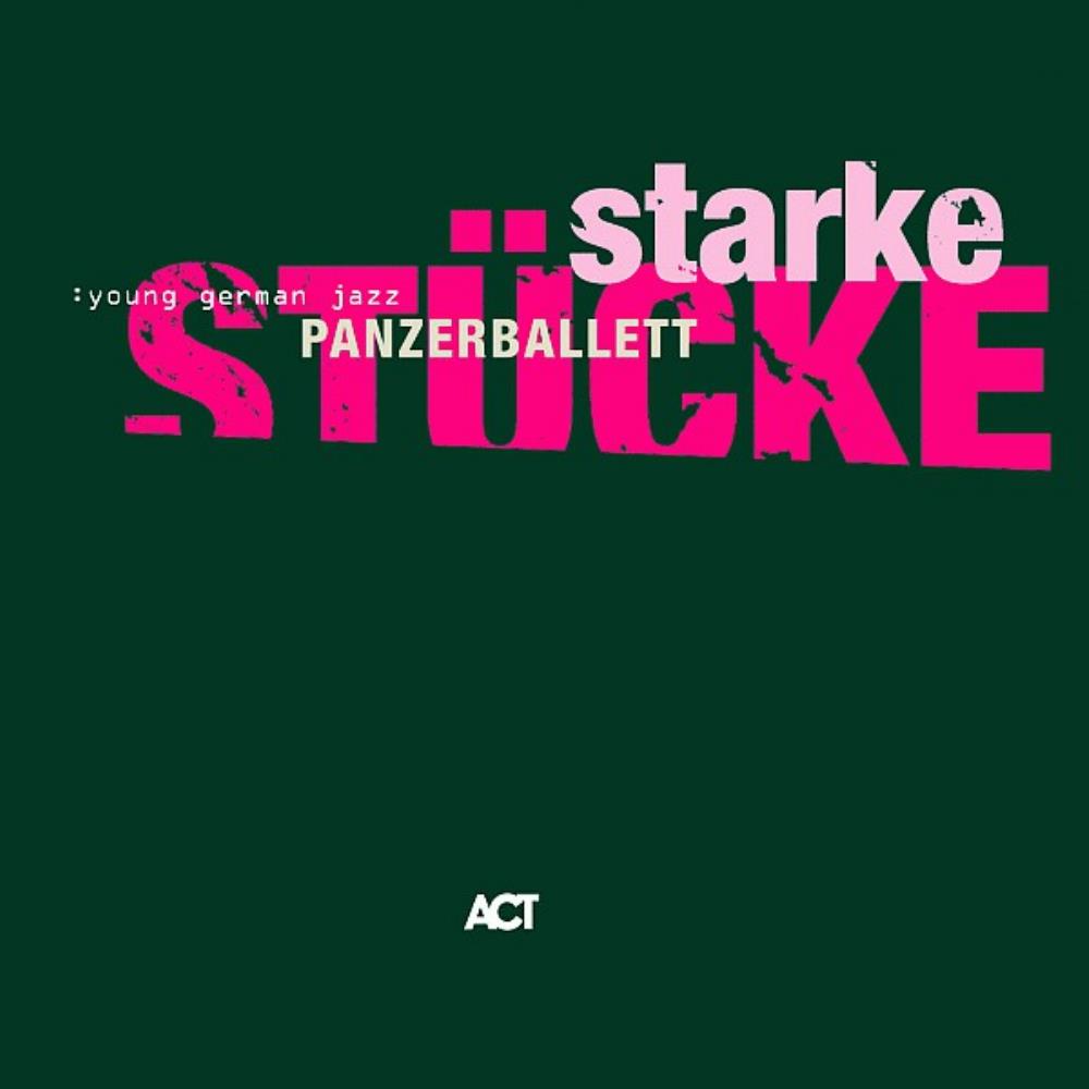 Panzerballett - Starke Stcke CD (album) cover