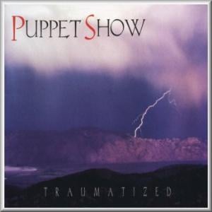 Puppet Show - Traumatized  CD (album) cover