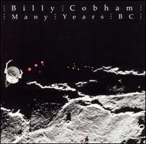 Billy Cobham Many Years B.C. album cover