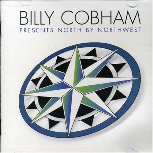 Billy Cobham - Billy Cobham Presents North By Northwest CD (album) cover