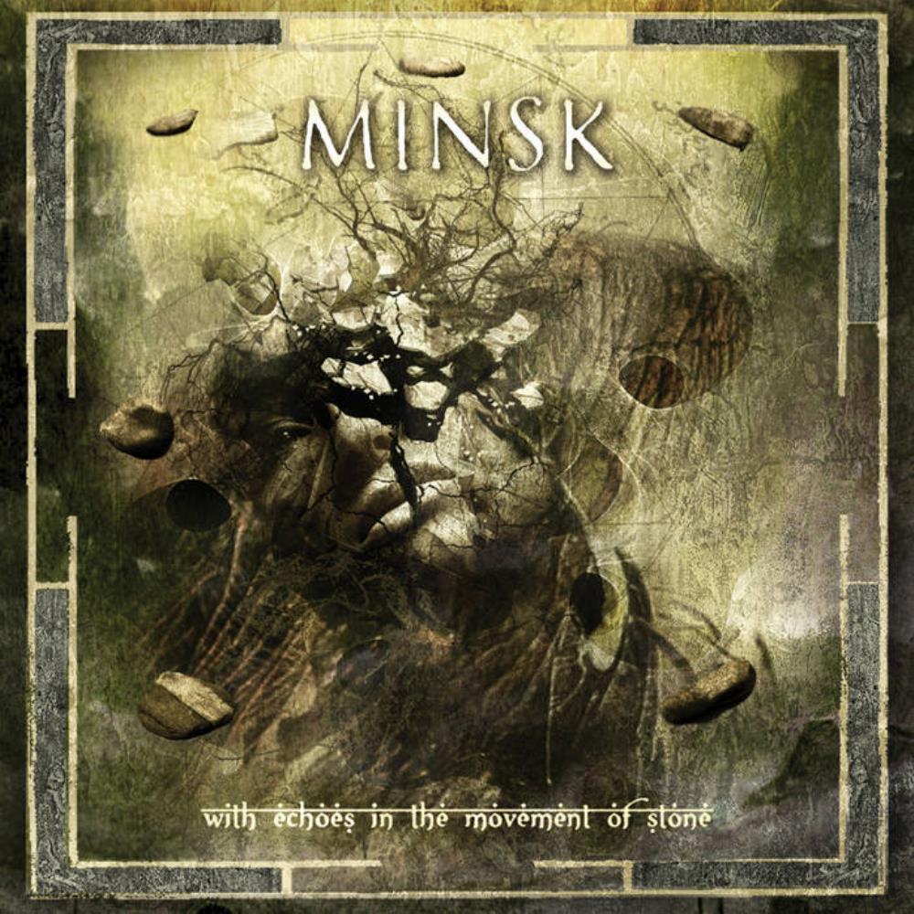 Minsk With Echoes In The Movement Of Stone album cover