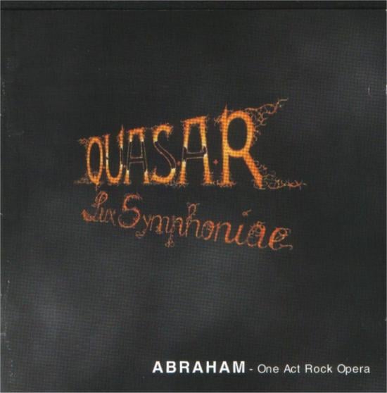 Quasar Lux Symphoniae - Abraham - One Act Rock Opera CD (album) cover