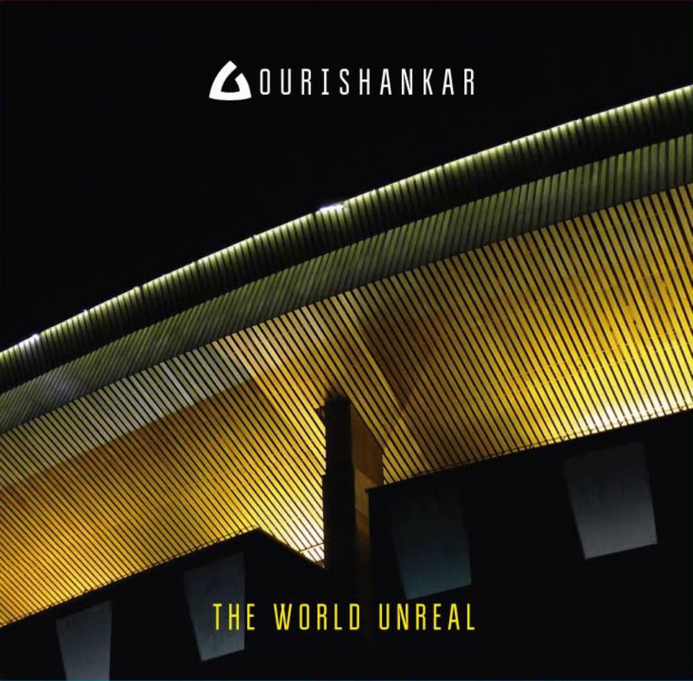 The Gourishankar - The World Unreal CD (album) cover