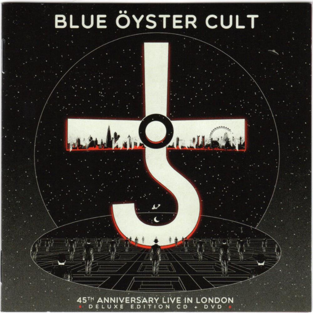 Blue yster Cult - 45th Anniversary: Live in London CD (album) cover