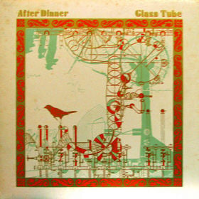After Dinner - Glass Tube CD (album) cover