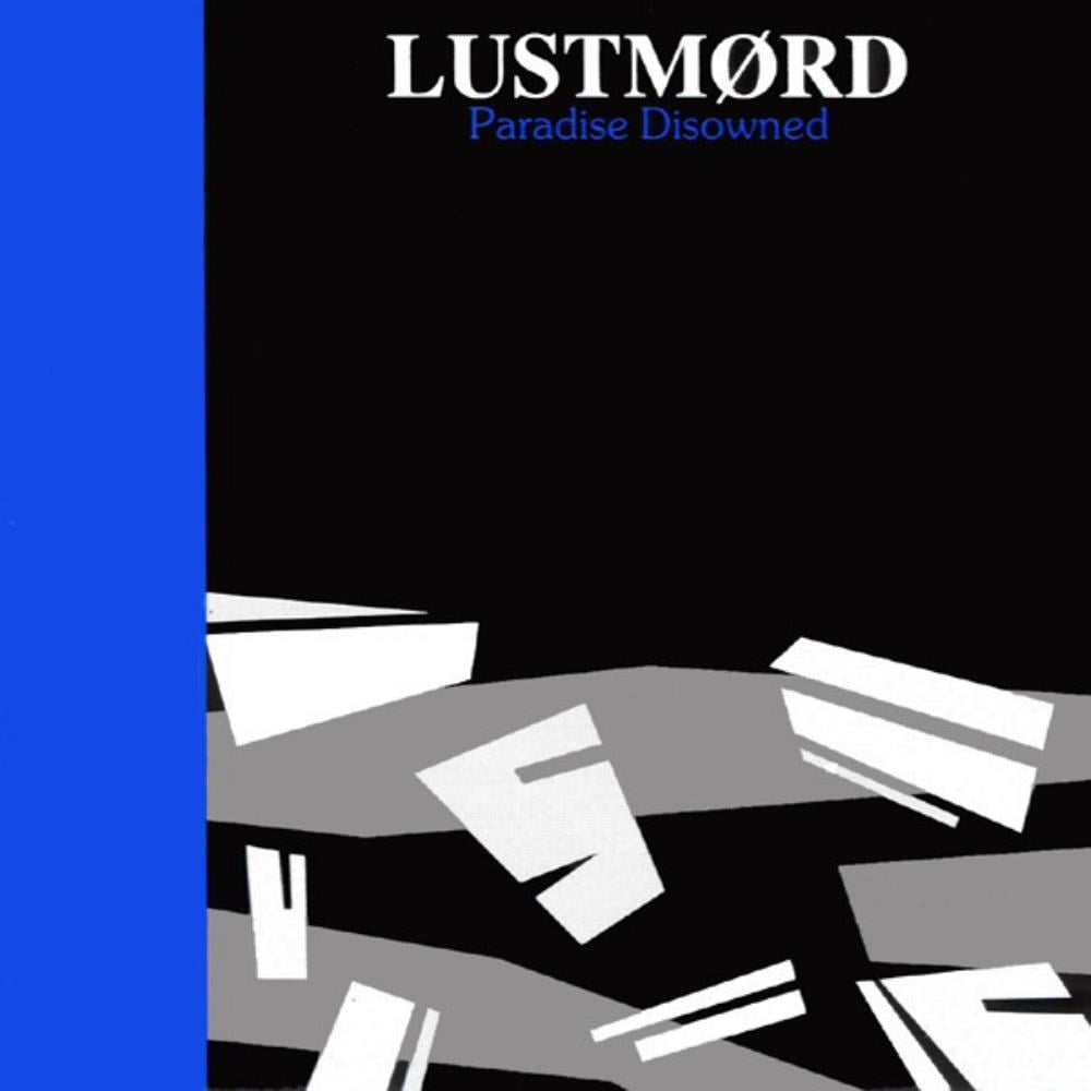 Lustmord - Paradise Disowned CD (album) cover