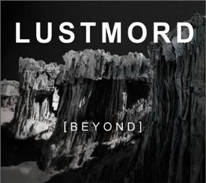 Lustmord Beyond album cover