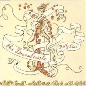 The Decemberists - Billy Liar CD (album) cover