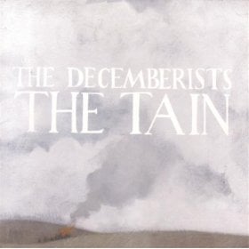 The Decemberists - The Tain CD (album) cover