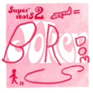 Boredoms Super Roots 2 album cover