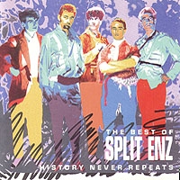 Split Enz History Never Repeats: The Best of Split Enz (International Version) album cover