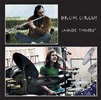 Drum Circus - Magic Theatre CD (album) cover