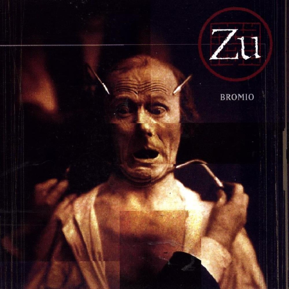 Zu - Bromio CD (album) cover