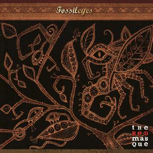 The Red Masque - Fossil Eyes CD (album) cover