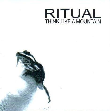 Ritual - Think Like a Mountain CD (album) cover