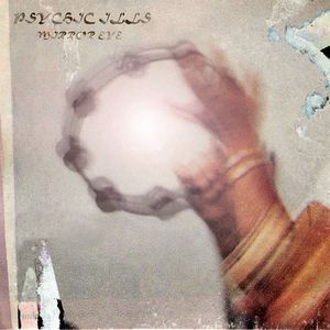 Psychic Ills - Mirror Eye CD (album) cover