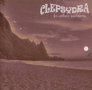 Clepsydra - In Other Sunsets CD (album) cover