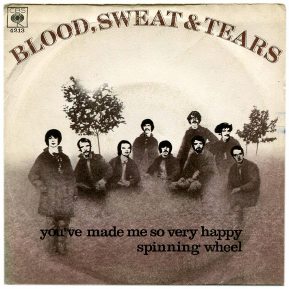Blood Sweat & Tears Spinnig Wheel / You've Made Me So Very Happy album cover