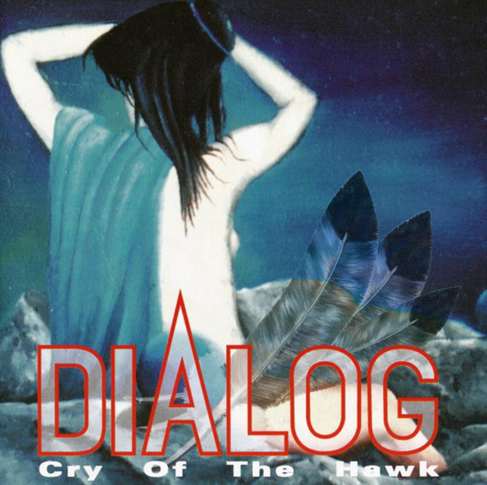 Dialogue (Dawn Dialogue) Cry of the Hawk album cover