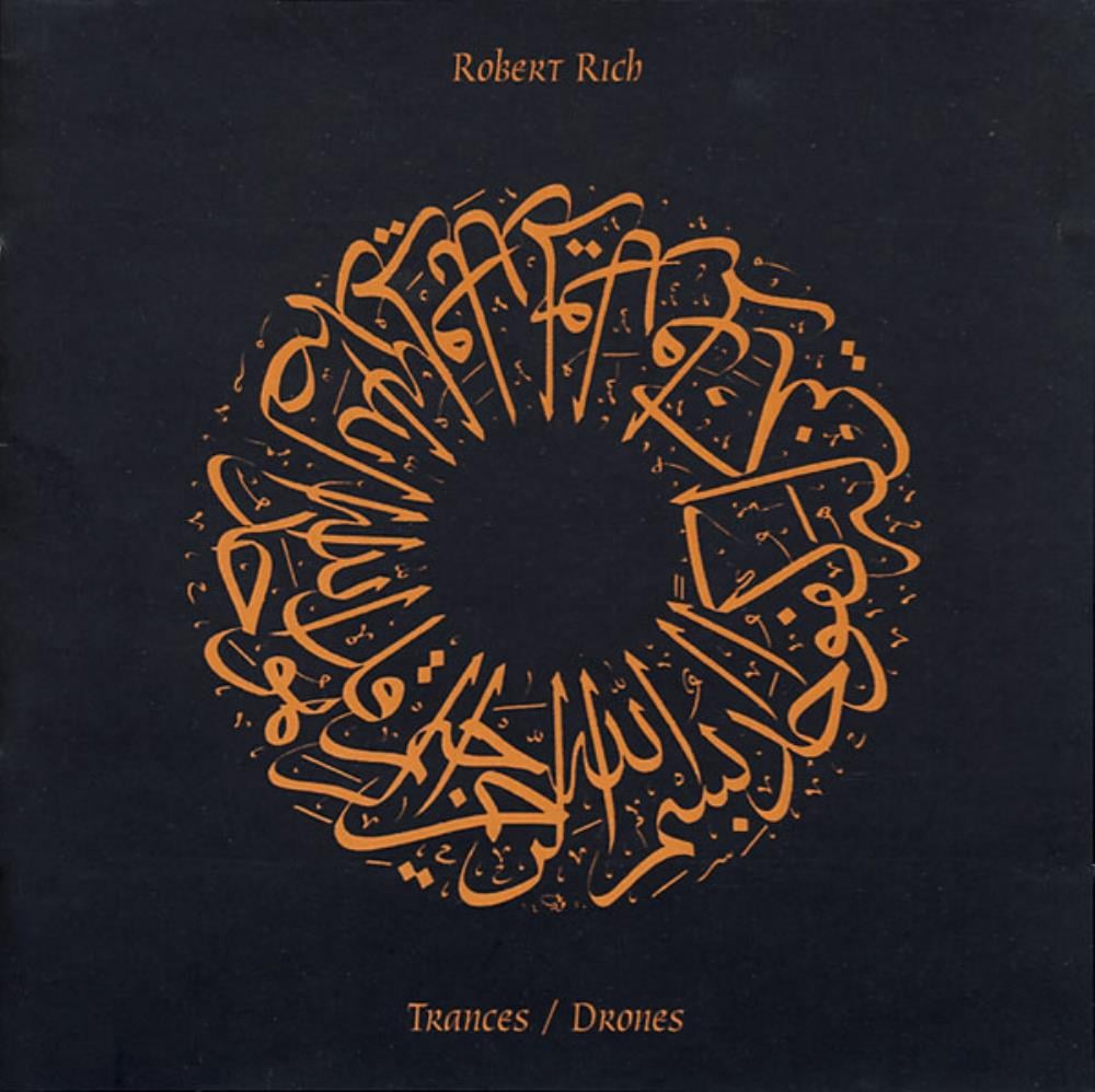 Robert Rich Trances / Drones album cover