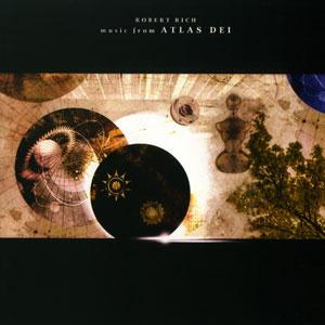 Robert Rich - Music From Atlas Dei CD (album) cover
