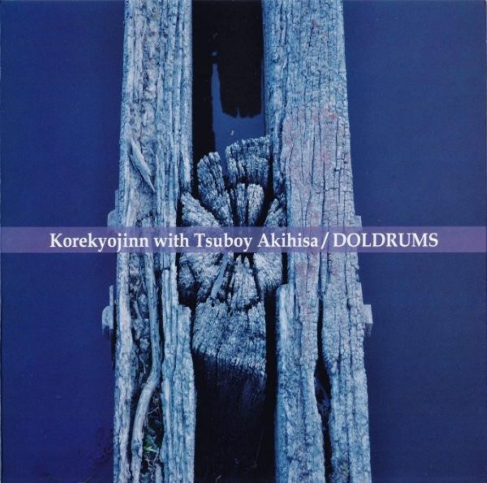 Korekyojinn - Korekyojinn & Akihisa Tsuboy: Doldrums CD (album) cover