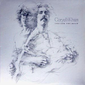 Larry Coryell - Two for The Road (with Steve Khan) CD (album) cover