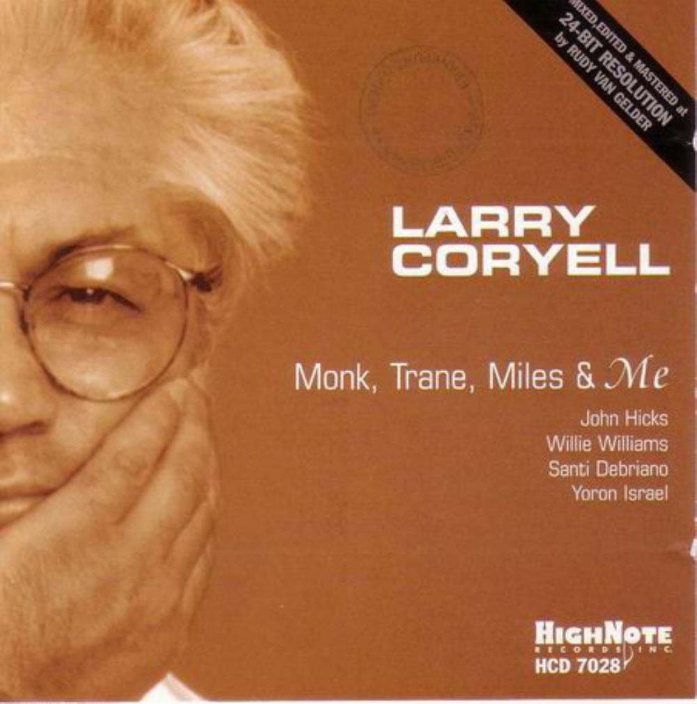 Larry Coryell - Monk, Trane, Miles & Me CD (album) cover