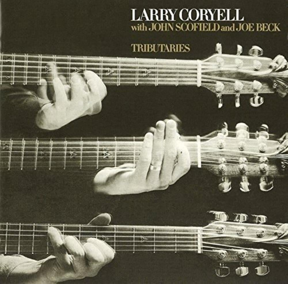 Larry Coryell - Larry Coryell, John Scofield & Joe Beck: Tributaries CD (album) cover