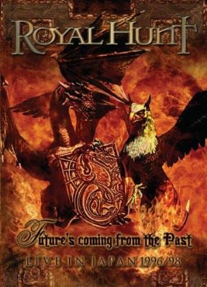 Royal Hunt Future's Coming from the Past - Live in Japan 1996/98 album cover