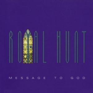 Royal Hunt - Message to God CD (album) cover