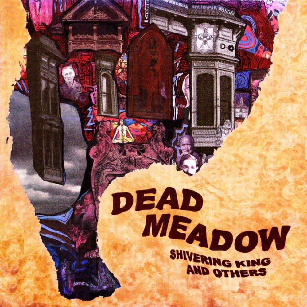 Dead Meadow - Shivering King And Others CD (album) cover