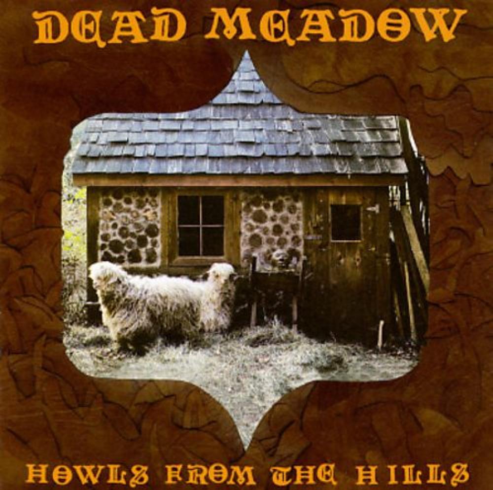 Dead Meadow Howls From The Hills album cover