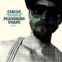 Circle - Circle Featuring Verde: Tower CD (album) cover