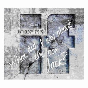 If Anthology 1970-72 (What Did I Say About The Box Jack?) album cover