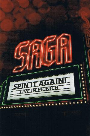 Saga - Spin it again! - Live in Munich CD (album) cover