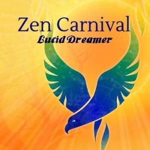 Zen Carnival - Lucid Dreamer CD (album) cover