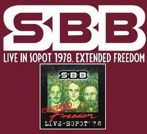 SBB - Live in Sopot 1978. Extended Freedom CD (album) cover